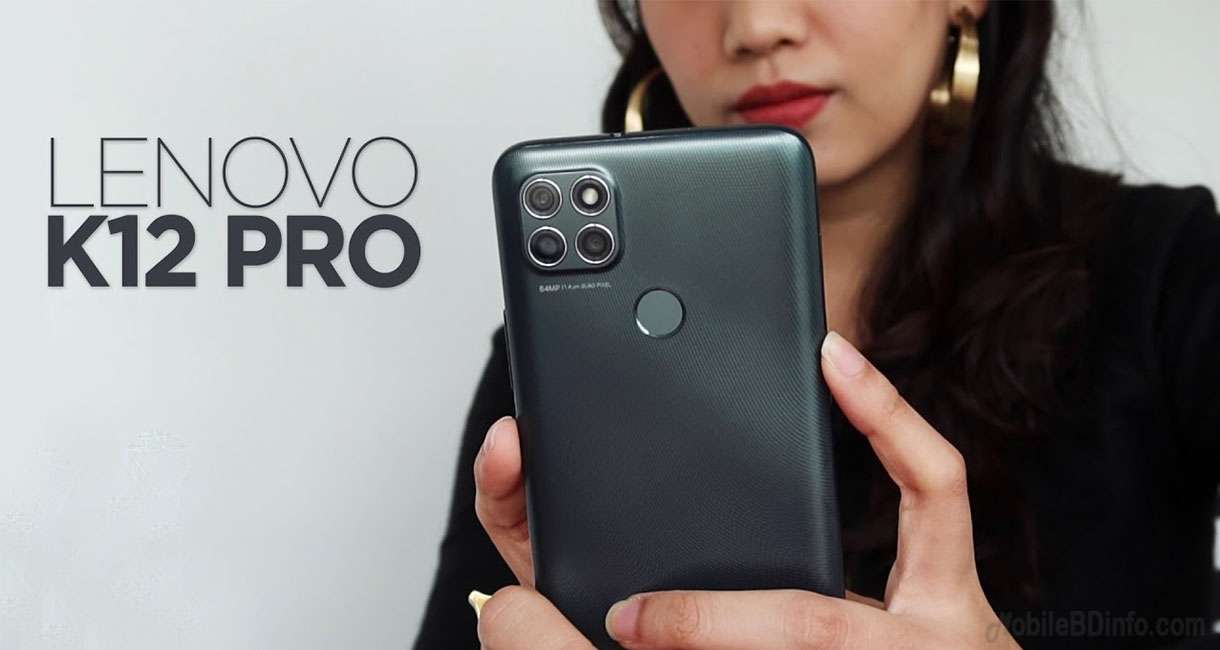 Lenovo K12 Pro Price in Bangladesh and Full Specifications