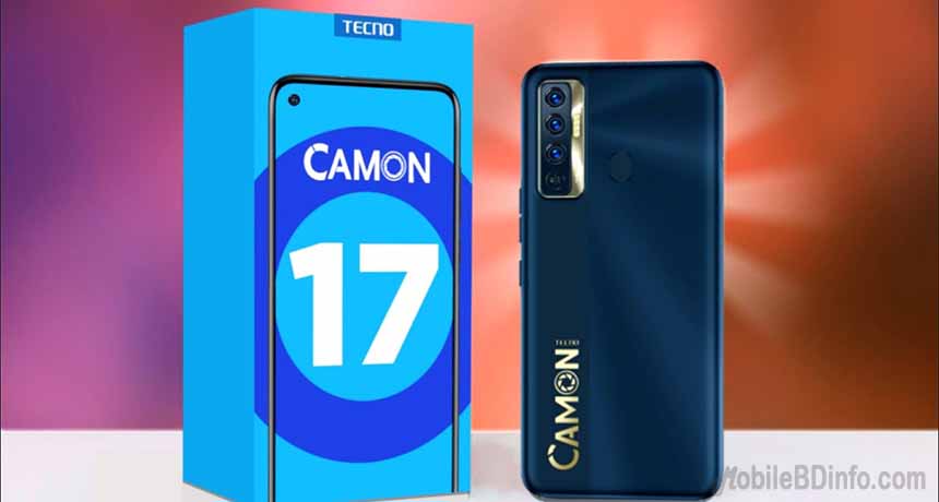 Tecno Camon 17 Price in Bangladesh and Full Specifications