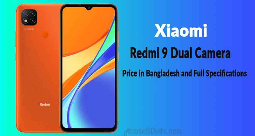 Xiaomi Redmi 9 Dual Camera Price in Bangladesh and Full Specifications